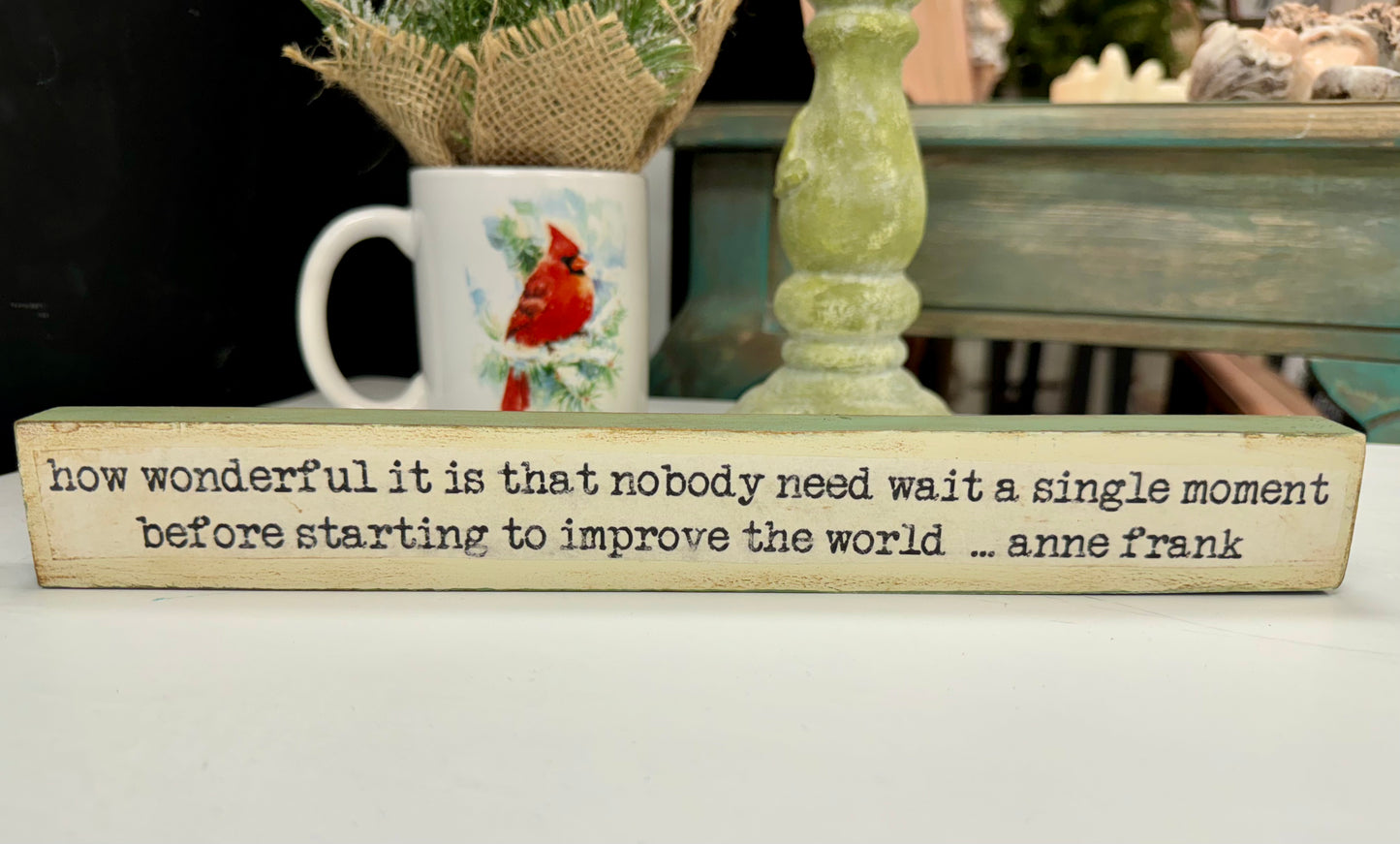 Wood Shelf Sitter with Quote #8