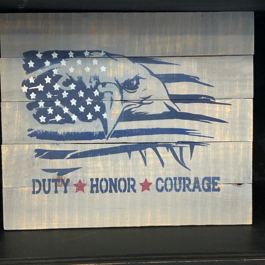 Duty Honor Courage Sign