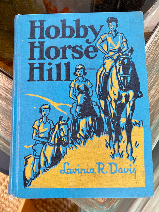 “Hobby Horse Hill” Book